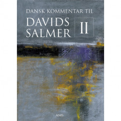 Dansk Kommentar til Davids Salmer II