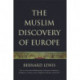 The Muslim Discovery Of Europe