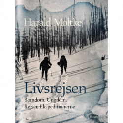 Livsrejsen: Barndom, Ungdom, Rejser, Ekspeditionerne