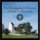 A Brief Guide to the Evangelical Lutheran Church in Denmark