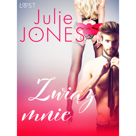 Zwiąż mnie - opowiadanie erotyczne