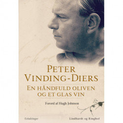 En håndfuld oliven og et glas vin - erindringer