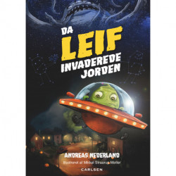 Da Leif invaderede jorden