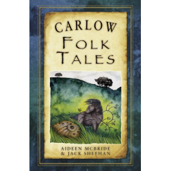 Carlow Folk Tales