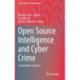 Open Source Intelligence and Cyber Crime: Social Media Analytics