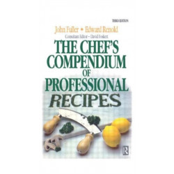 The Chef's Compendium of Professional Recipes