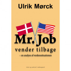 Mr. Job vender tilbage: En analyse af verdenssituationen