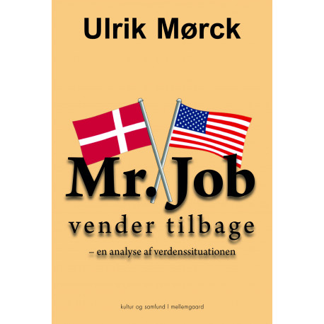 Mr. Job vender tilbage: En analyse af verdenssituationen
