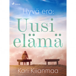 Hyvä ero: Uusi elämä