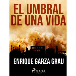 El umbral de una vida