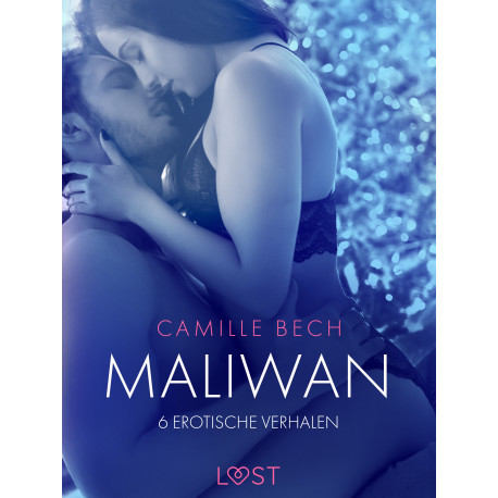 Maliwan - 6 erotische verhalen