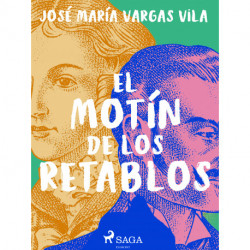 El motín de los retablos