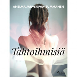 Tahtoihmisiä