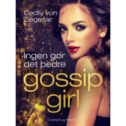 Gossip Girl 7: Ingen gør det bedre