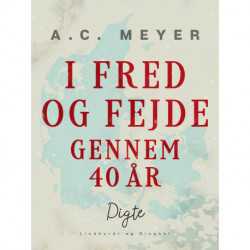 I fred og fejde gennem 40 år