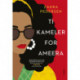 Ti kameler for Ameera