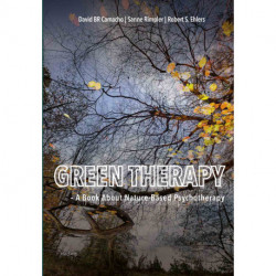 Green Therapy: A Book About Nature-Based Psychotherapy