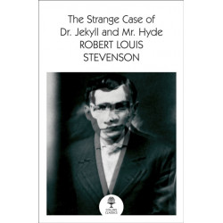 The Strange Case of Dr Jekyll and Mr Hyde