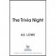 The Trivia Night: The insanely addictive must-read domestic 2024 thriller with a shocking twist