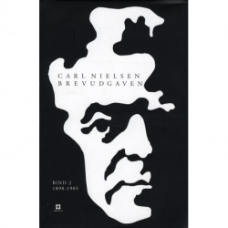 Carl Nielsen brevudgaven 2 (1898-1905)