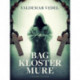 Bag klostermure