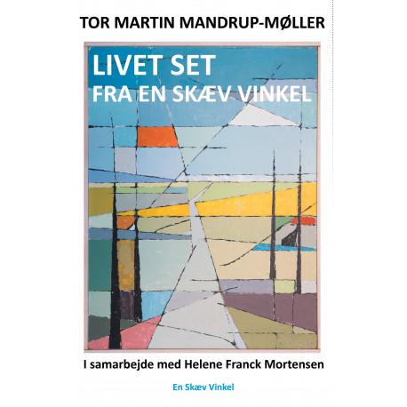 Livet set fra en skæv vinkel