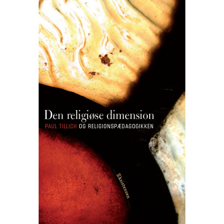 Den religiøse dimension: Paul Tillich og religionspædagogikken