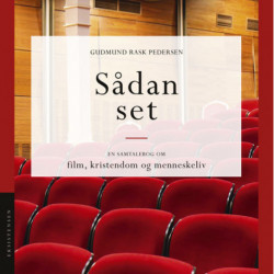 Sådan set: En samtalebog om film, kristendom og menneskeliv