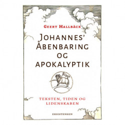Johannes’ Åbenbaring og apokalyptik: Teksten, tiden og lidenskaben
