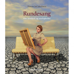 Rundesang: Om tomhed og muligheder