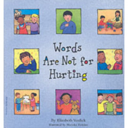 Words Are Not for Hurting
