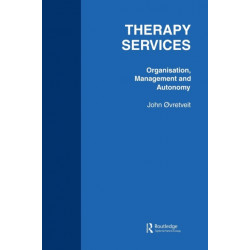 Therapy Services: Organistion: Organisation, Management and Autonomy