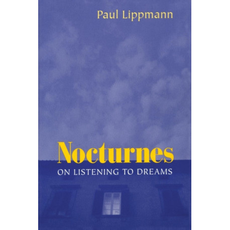 Nocturnes: On Listening to Dreams