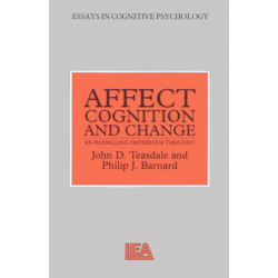 Affect, Cognition and Change: Re-Modelling Depressive Thought