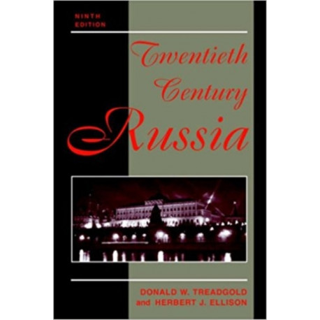 Twentieth Century Russia: Ninth Edition