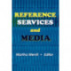 Reference Services and Media
