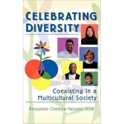 Celebrating Diversity: Coexisting in a Multicultural Society