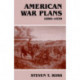 American War Plans, 1890-1939