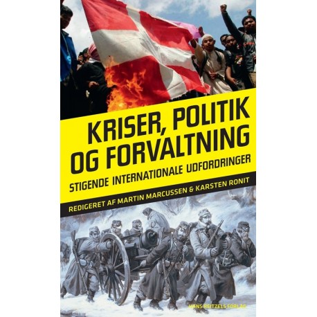 Kriser, politik og forvaltning: de internationale udfordringer