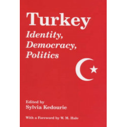 Turkey: Identity, Democracy, Politics