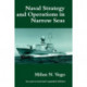 Naval Strategy and Operations in Narrow Seas