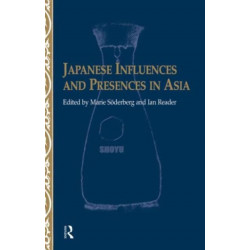 Japanese Influences and Presences in Asia