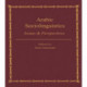 Arabic Sociolinguistics: Issues and Perspectives