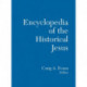 The Routledge Encyclopedia of the Historical Jesus