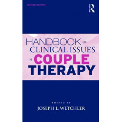 Handbook of Clinical Issues in Couple Therapy