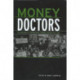 Money Doctors: The Experience of International Financial Advising 1850-2000