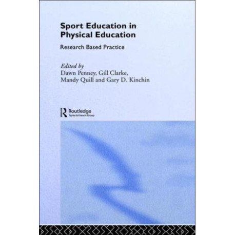 Sport Education in Physical Education: Research Based Practice