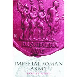 The Imperial Roman Army