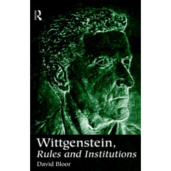 Wittgenstein, Rules and Institutions