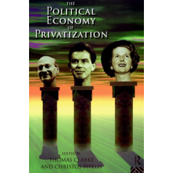 The Political Economy of Privatization